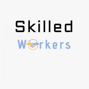 SKILLED WORKERS